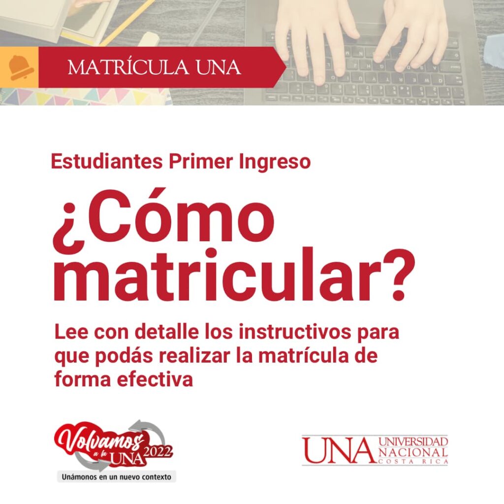 ¿Cómo matricular? Universidad Nacional